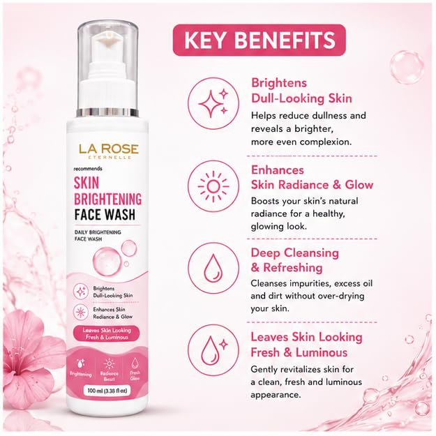 LA ROSE ETERNELLE Skin Brightening Face Wash | Daily Facial Cleanser for Men & Women | Skin Brightness & Glowing Hydration | 100 ml
