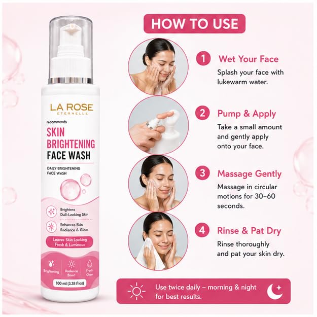 LA ROSE ETERNELLE Skin Brightening Face Wash | Daily Facial Cleanser for Men & Women | Skin Brightness & Glowing Hydration | 100 ml