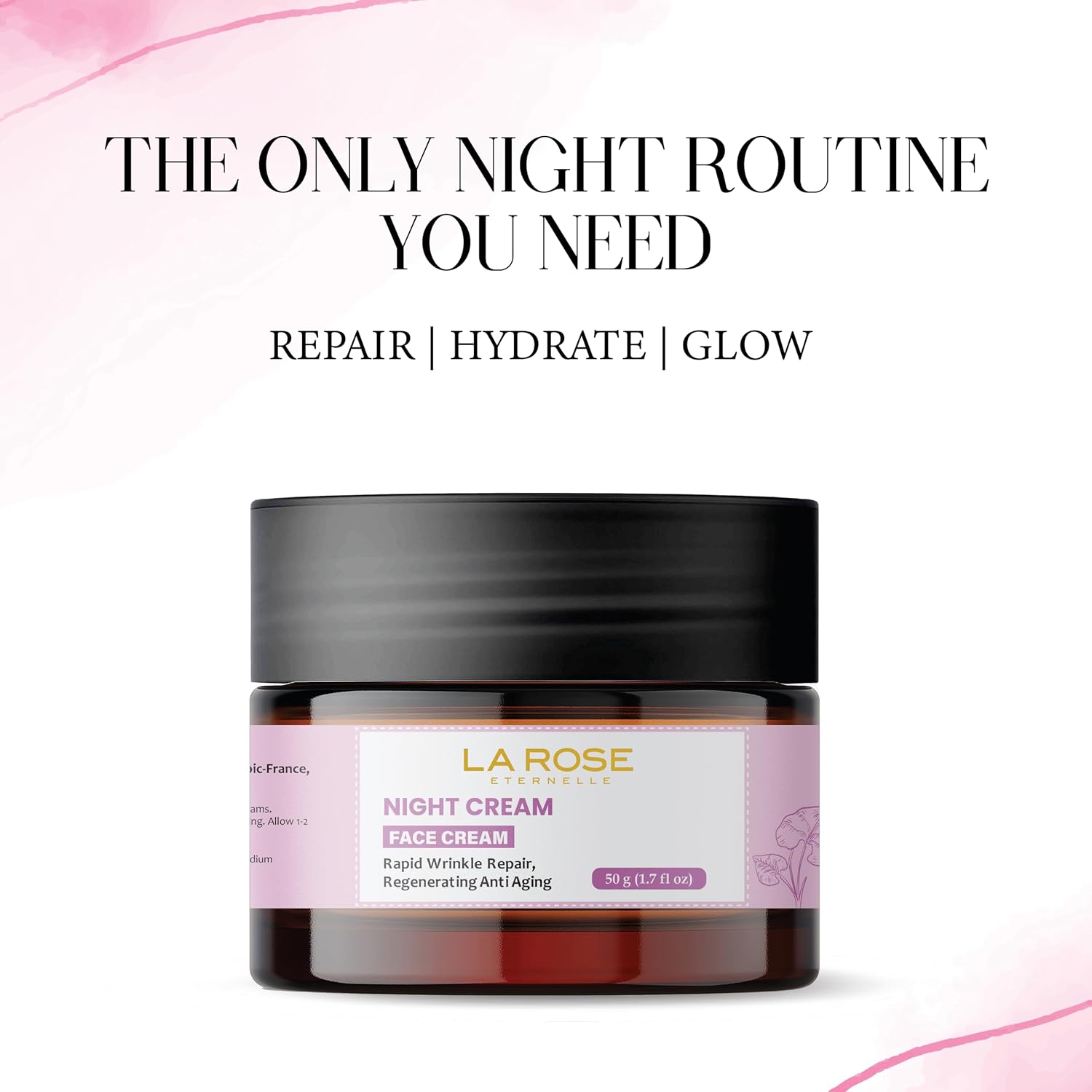 LA ROSE ETERNELLE Night Cream Overnight Facial Moisturizer for Men & Women Hydrating Skin Care Formula Lightweight Face Cream 50 g